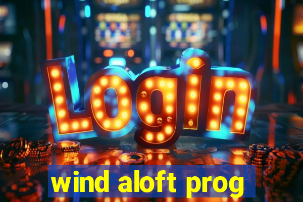 wind aloft prog